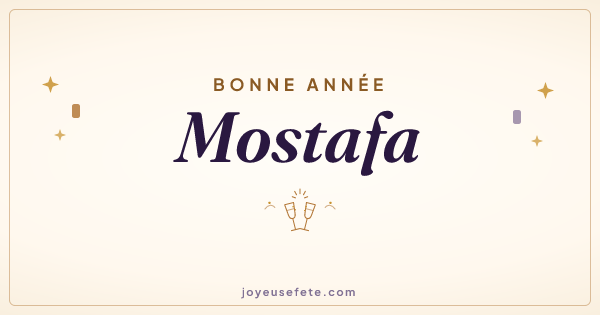 Image « Bonne année Mostafa » au format large