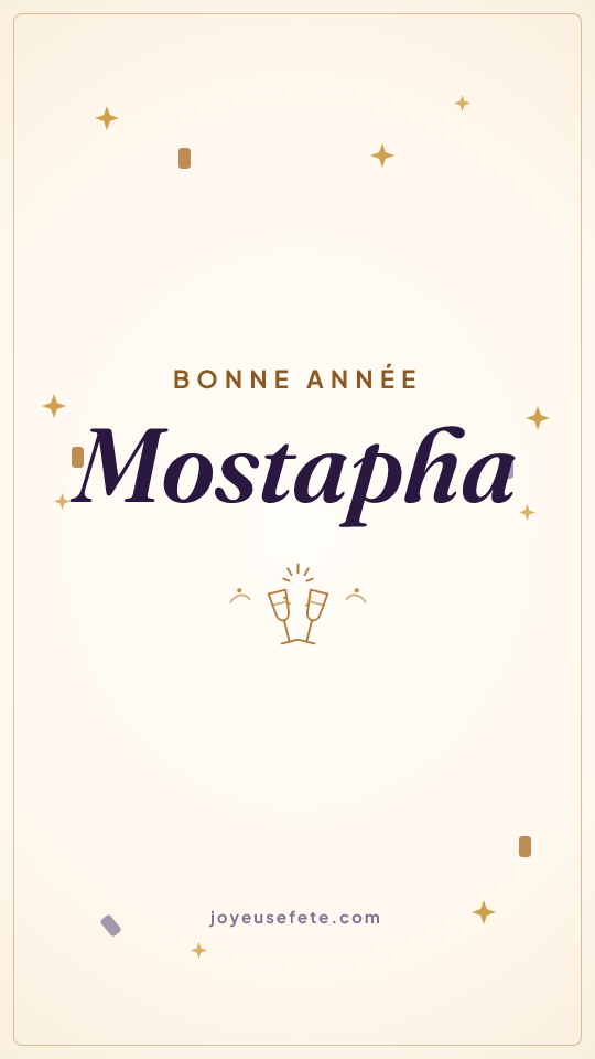 Image « Bonne année Mostapha » au format story
