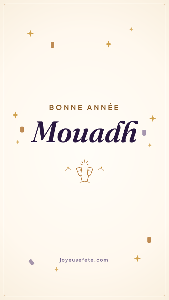 Image « Bonne année Mouadh » au format story