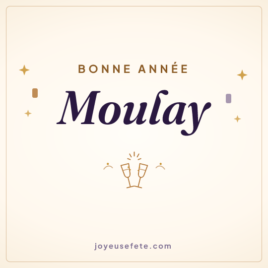 Image carrée « Bonne année Moulay » pour WhatsApp