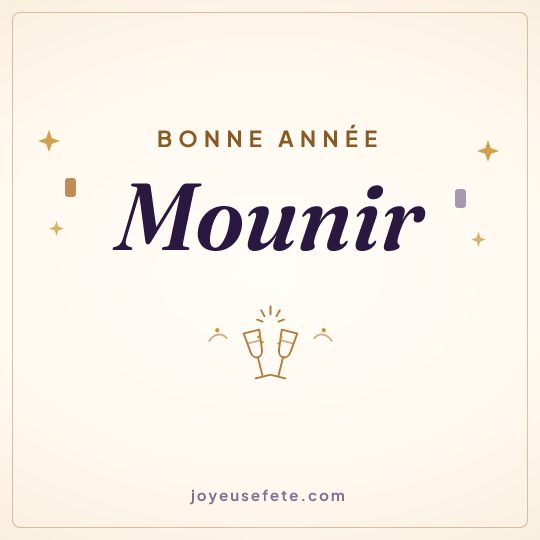 Image carrée « Bonne année Mounir » pour WhatsApp