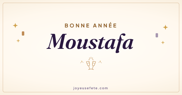 Image « Bonne année Moustafa » au format large