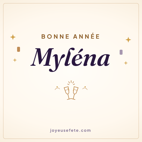 Image carrée « Bonne année Myléna » pour WhatsApp