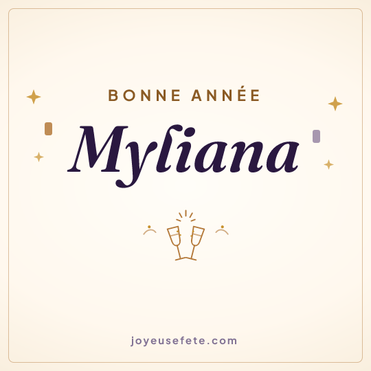 Image carrée « Bonne année Myliana » pour WhatsApp
