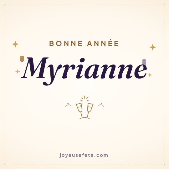 Image carrée « Bonne année Myrianne » pour WhatsApp