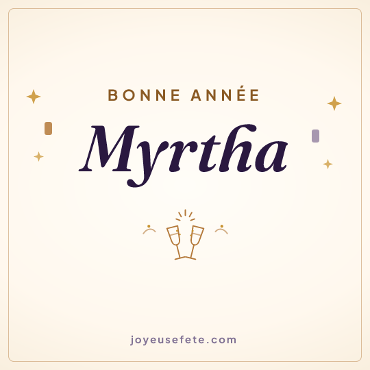 Image carrée « Bonne année Myrtha » pour WhatsApp