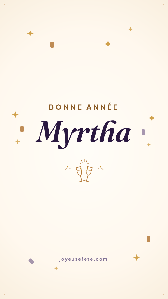 Image « Bonne année Myrtha » au format story