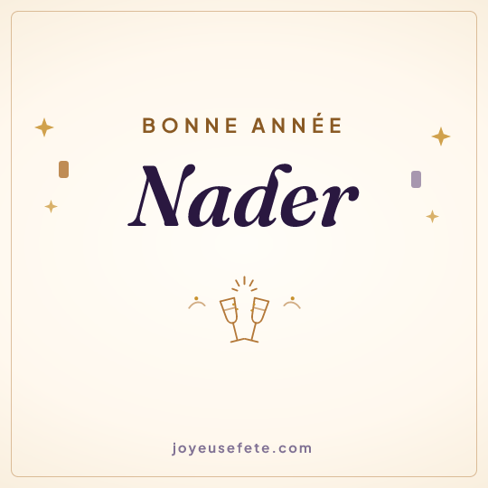 Image carrée « Bonne année Nader » pour WhatsApp