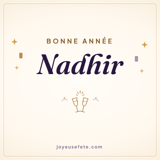 Image carrée « Bonne année Nadhir » pour WhatsApp