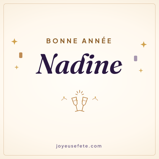 Image carrée « Bonne année Nadine » pour WhatsApp