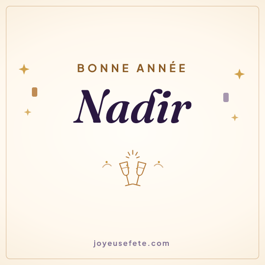 Image carrée « Bonne année Nadir » pour WhatsApp