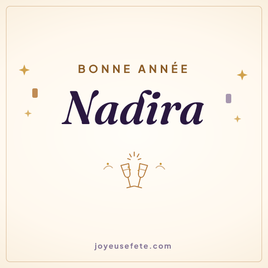 Image carrée « Bonne année Nadira » pour WhatsApp