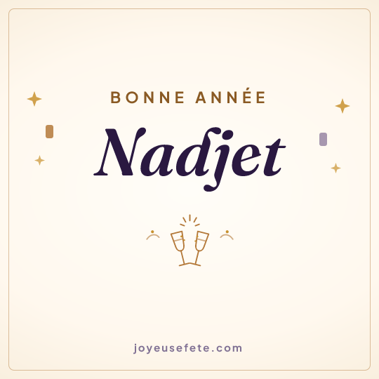 Image carrée « Bonne année Nadjet » pour WhatsApp