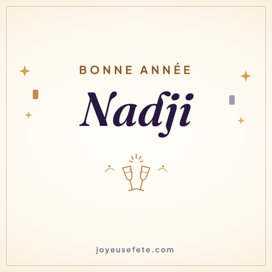 Image carrée « Bonne année Nadji » pour WhatsApp