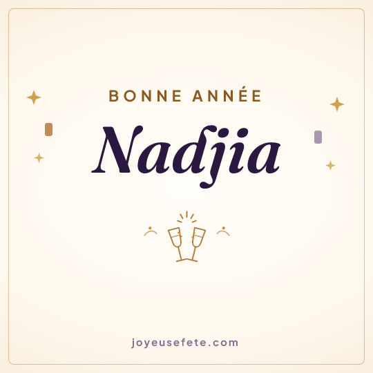 Image carrée « Bonne année Nadjia » pour WhatsApp