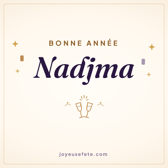 Image carrée « Bonne année Nadjma » pour WhatsApp