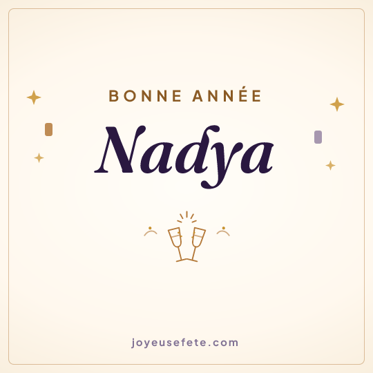 Image carrée « Bonne année Nadya » pour WhatsApp
