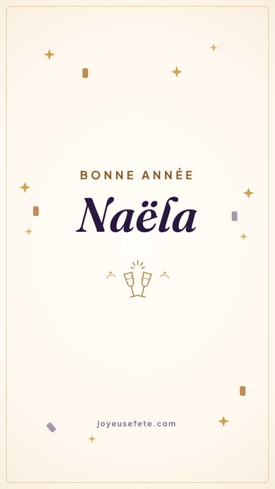 Image « Bonne année Naëla » au format story