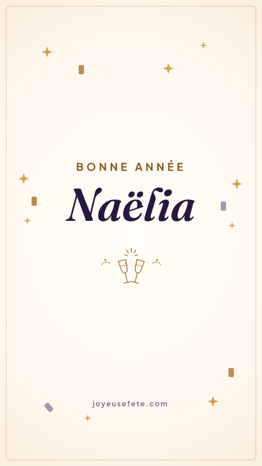 Image « Bonne année Naëlia » au format story