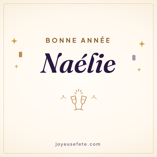 Image carrée « Bonne année Naélie » pour WhatsApp