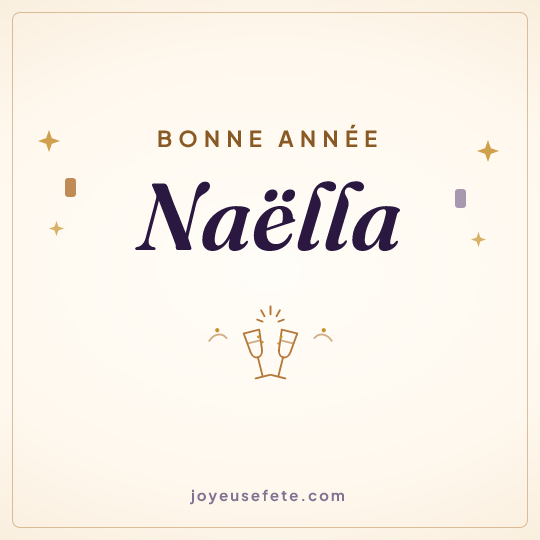 Image carrée « Bonne année Naëlla » pour WhatsApp