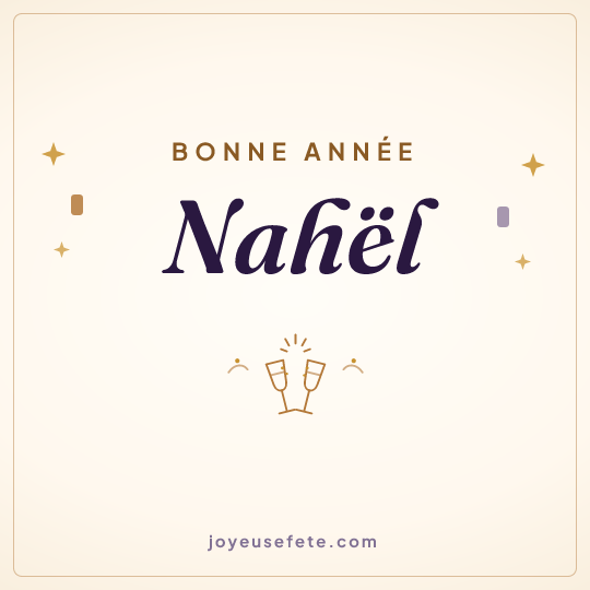 Image carrée « Bonne année Nahël » pour WhatsApp