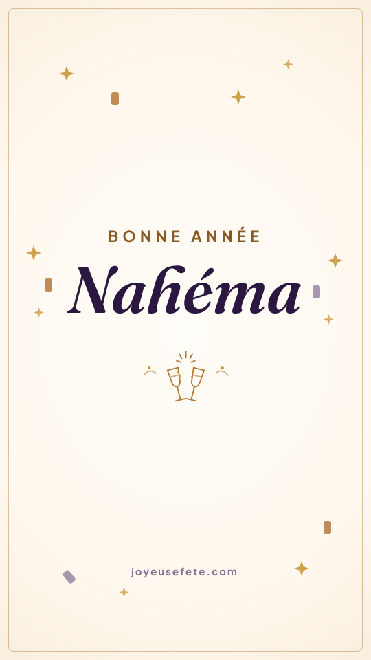 Image « Bonne année Nahéma » au format story