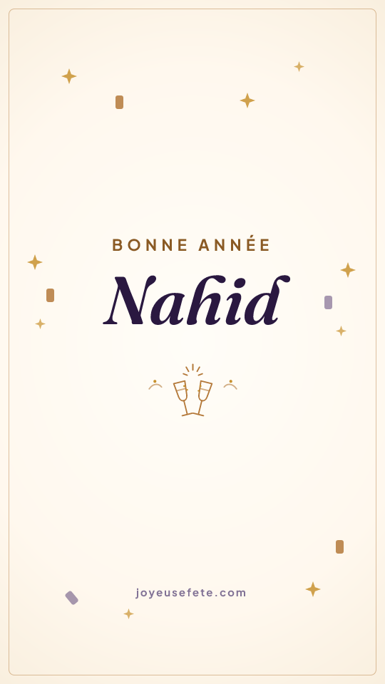 Image « Bonne année Nahid » au format story