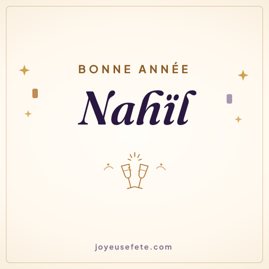 Image carrée « Bonne année Nahïl » pour WhatsApp