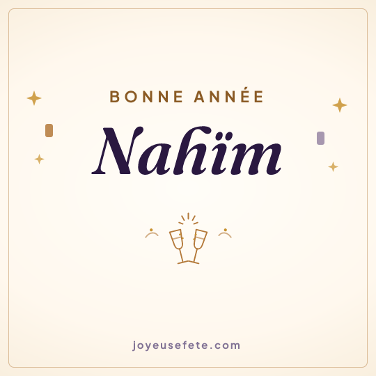 Image carrée « Bonne année Nahïm » pour WhatsApp