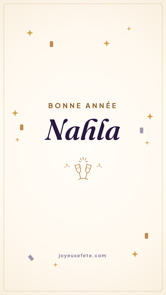 Image « Bonne année Nahla » au format story