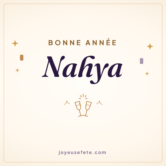 Image carrée « Bonne année Nahya » pour WhatsApp