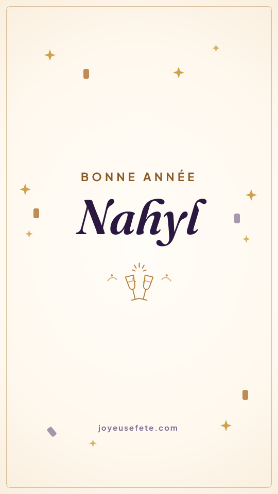 Image « Bonne année Nahyl » au format story