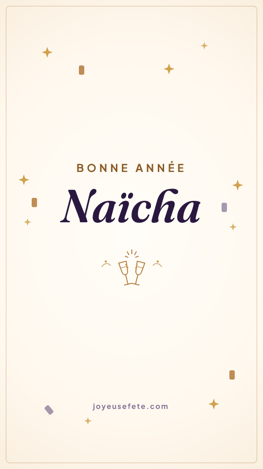 Image « Bonne année Naïcha » au format story