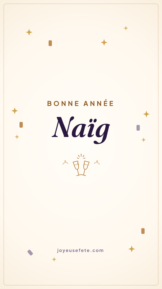 Image « Bonne année Naïg » au format story