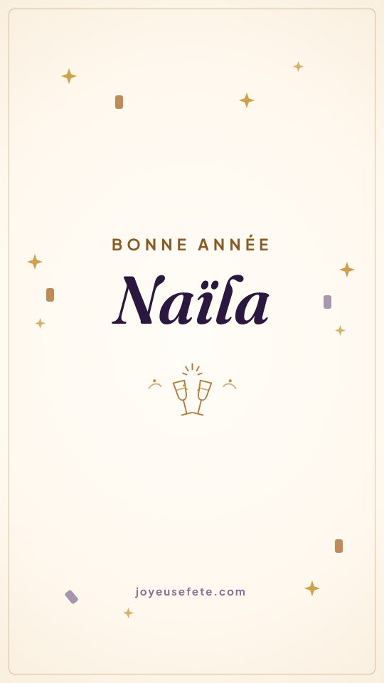 Image « Bonne année Naïla » au format story