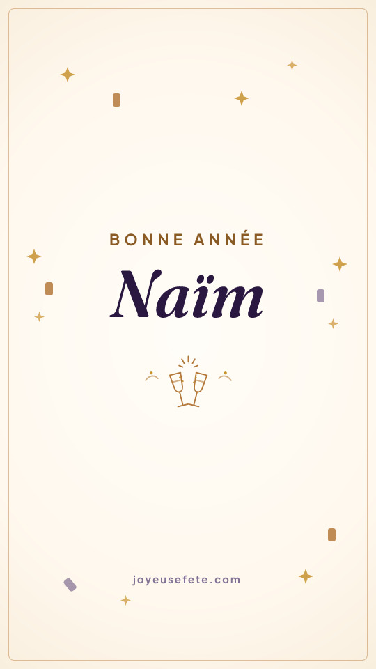 Image « Bonne année Naïm » au format story