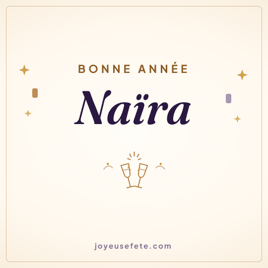 Image carrée « Bonne année Naïra » pour WhatsApp
