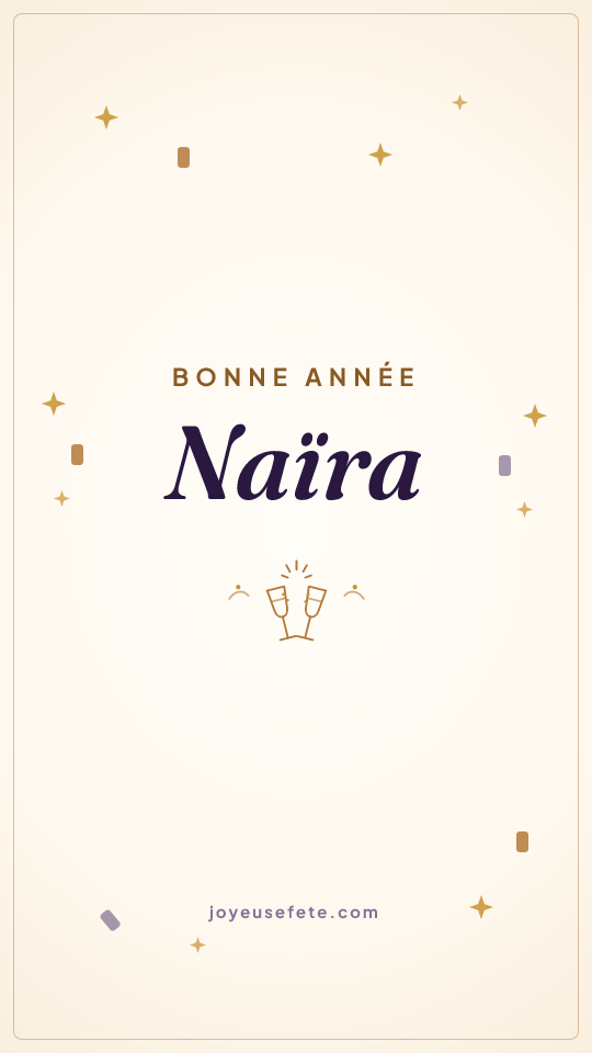Image « Bonne année Naïra » au format story