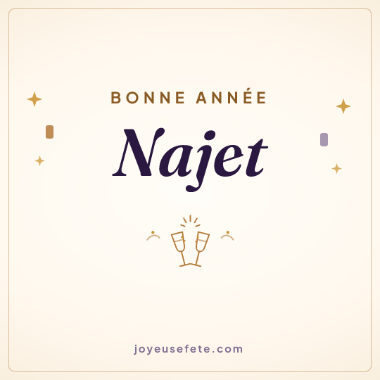 Image carrée « Bonne année Najet » pour WhatsApp