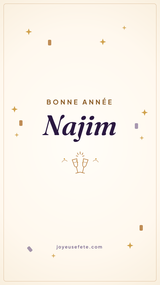 Image « Bonne année Najim » au format story