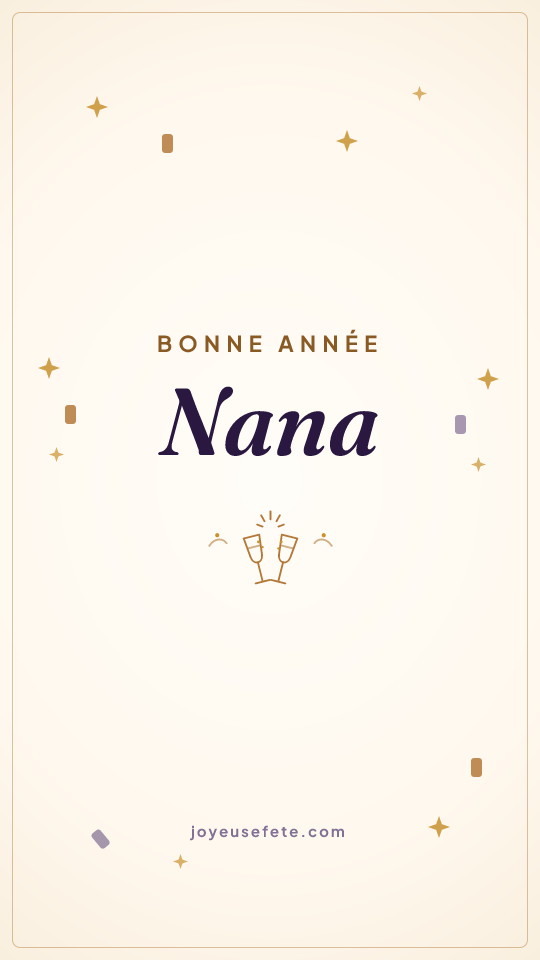 Image « Bonne année Nana » au format story