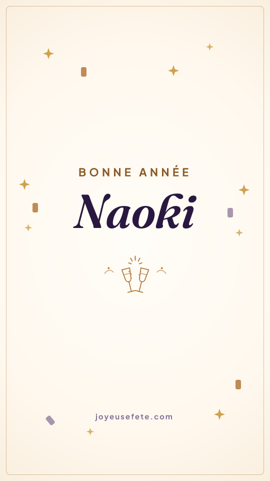 Image « Bonne année Naoki » au format story