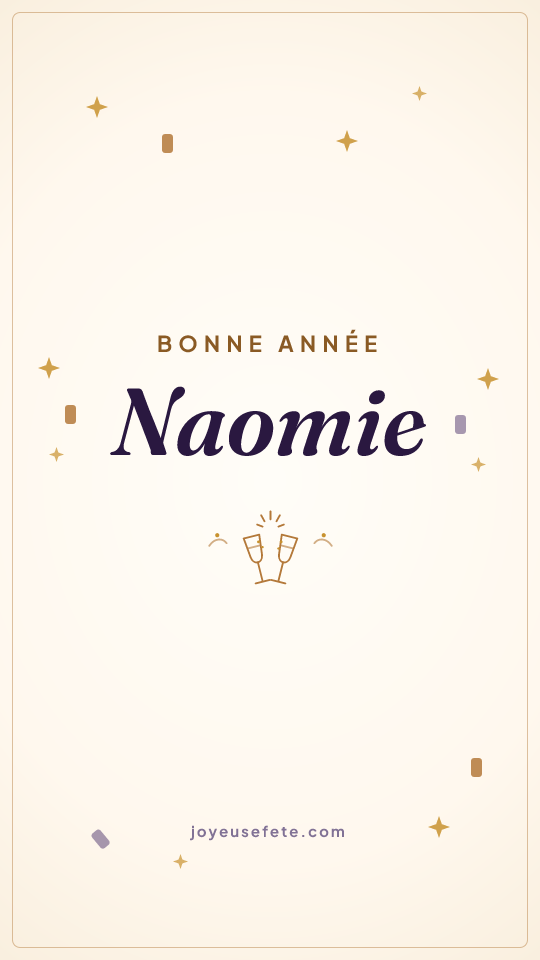 Image « Bonne année Naomie » au format story