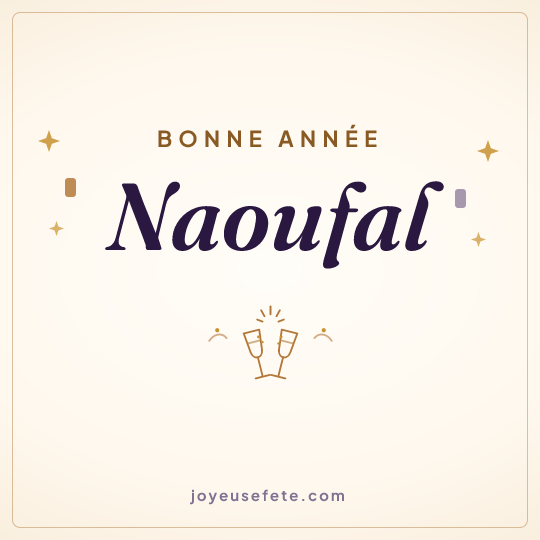 Image carrée « Bonne année Naoufal » pour WhatsApp