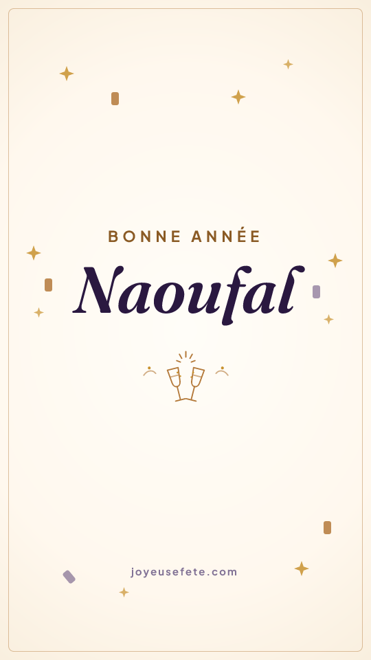 Image « Bonne année Naoufal » au format story