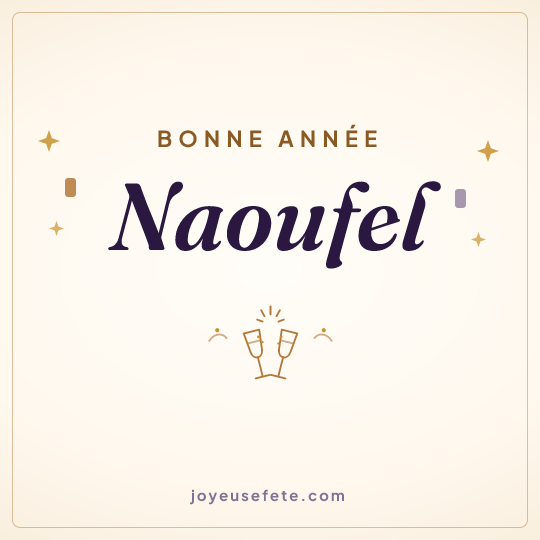 Image carrée « Bonne année Naoufel » pour WhatsApp