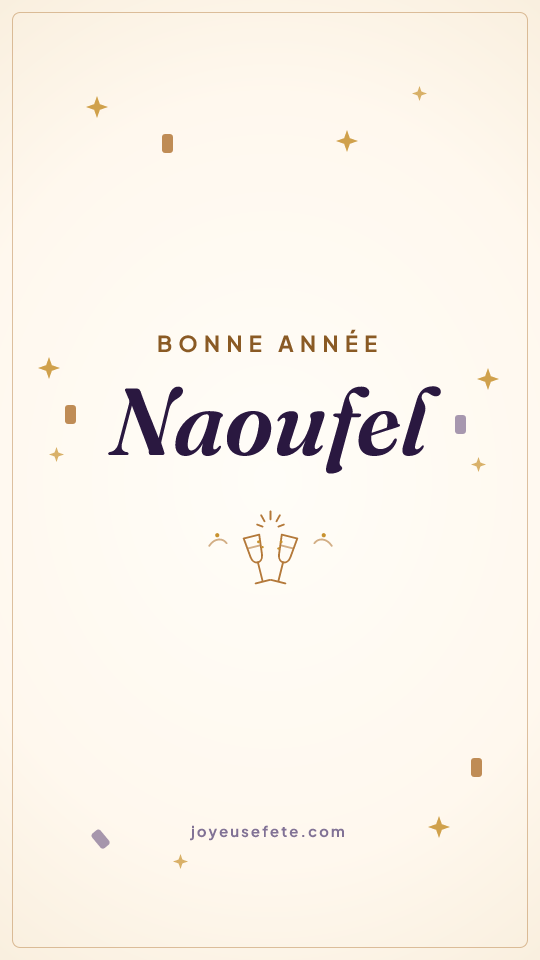 Image « Bonne année Naoufel » au format story