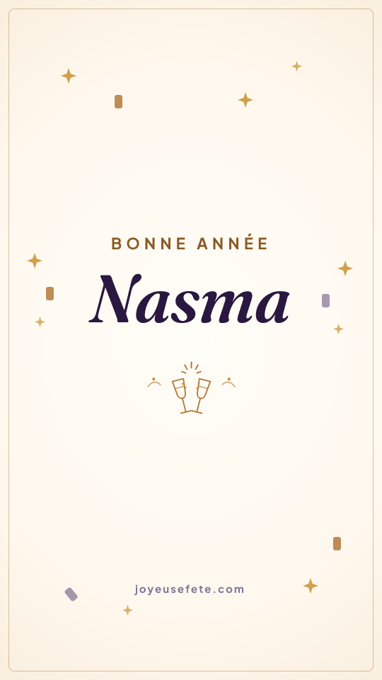 Image « Bonne année Nasma » au format story