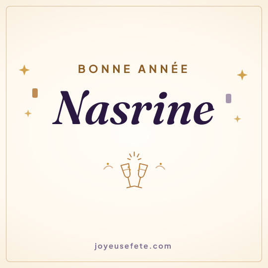 Image carrée « Bonne année Nasrine » pour WhatsApp
